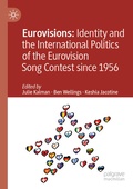 Cover: Eurovisions: Identity and the International Politics of the Eurovision Song Contest since 1956 - Springer