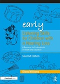 Cover: Early Listening Skills for Children with a Hearing Loss - Routledge