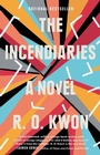 Cover: The Incendiaries - Riverhead Books,U.S.