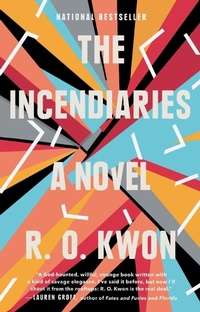 Enlarge image Cover: The Incendiaries - Riverhead Books,U.S.