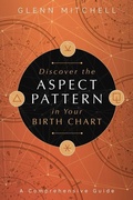 Cover: Discover the Aspect Pattern in Your Birth Chart - Llewellyn Publications,U.S.