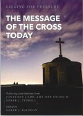 Cover: The Message of the Cross Today - Moorley's Print & Publishing