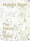 Cover: Michelle Stuart - Alison Jacques Gallery