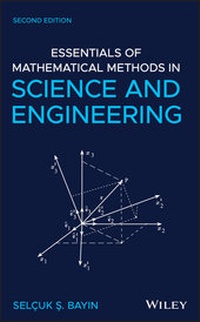 Abbildung von: Essentials of Mathematical Methods in Science and Engineering - Wiley-Blackwell