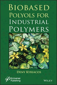 Abbildung von: Biobased Polyols for Industrial Polymers - Wiley-Scrivener