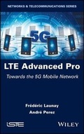 Cover: LTE Advanced Pro - Towards the 5G Mobile Network - Wiley