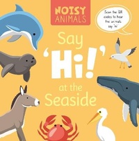 Enlarge image Cover: Say 'Hi!' at the Seaside - BookLife Publishing