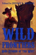 Cover: Wild Frontiers - Abstruse Press