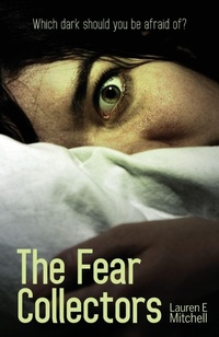 Enlarge image Cover: The Fear Collectors - Shooting Star Press