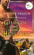 Cover: Gefangen von einem Highlander: Die Highland-Kiss-Saga - Band 4 - dotbooks