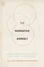 Cover: The Normative Animal? - OUP eBook