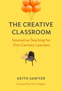 Enlarge image Cover: The Creative Classroom - Teachers' College Press