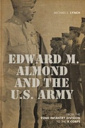 Cover: Edward M. Almond and the US Army - The University Press of Kentucky