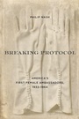 Cover: Breaking Protocol - The University Press of Kentucky