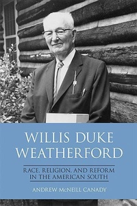 Enlarge image Cover: Willis Duke Weatherford - The University Press of Kentucky