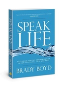 Cover: Speak Life - David C Cook Publishing Company