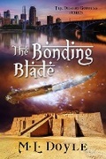 Cover: The Bonding Blade (The Desert Goddess Series, #2) - The Desert Goddess Series
