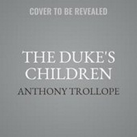 Enlarge image Cover: The Duke's Children - Naxos