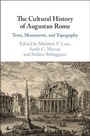 Cover: The Cultural History of Augustan Rome - Cambridge University Press