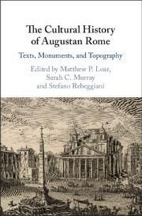 Enlarge image Cover: The Cultural History of Augustan Rome - Cambridge University Press