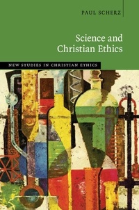 Enlarge image Cover: Science and Christian Ethics - Cambridge University Press