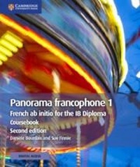 Abbildung von: Panorama francophone 1 Coursebook with Digital Access (2 Years) - Cambridge University Press