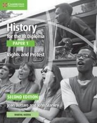Enlarge image Cover: History for the IB Diploma Paper 1 Rights and Protest Rights and Protest with Digital Access (2 Years) - Cambridge University Press