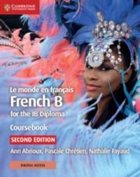 Abbildung von: Le monde en francais Coursebook with Digital Access (2 Years) - Cambridge University Press