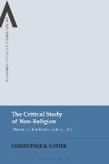 Cover: The Critical Study of Non-Religion - Bloomsbury Academic