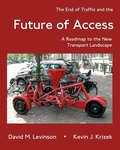 Cover: The End of Traffic and the Future of Access - Blurb