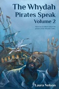 Cover: The Whydah Pirates Speak, Volume 2 - Laura Nelson