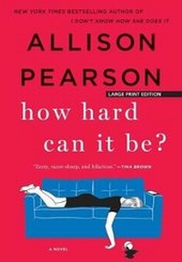 Enlarge image Cover: How Hard Can It Be? - Large Print Press