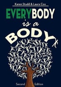Enlarge image Cover: EveryBody is a Body - Dog Ear Publishing