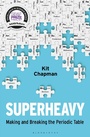 Cover: Superheavy - Bloomsbury Sigma