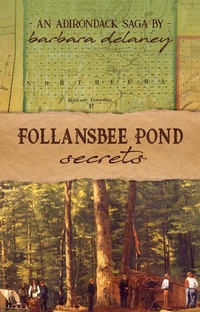 Enlarge image Cover: Follansbee Pond Secrets - BOOKBABY