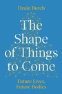 Cover: The Shape of Things to Come - Apollo