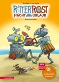 Cover: Ritter Rost 5: Ritter Rost macht Urlaub (Ritter Rost mit CD und zum Streamen, Bd. 5) - Annette Betz Verlag