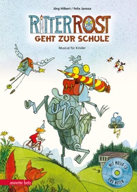 Abbildung von: Ritter Rost 8: Ritter Rost geht zur Schule (Ritter Rost mit CD und zum Streamen, Bd. 8) - Annette Betz Verlag