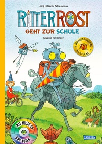Abbildung von: Ritter Rost 8: Ritter Rost geht zur Schule (limitierte Sonderausgabe) (Ritter Rost mit CD und zum Streamen, Bd. 8) - Annette Betz Verlag