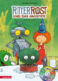 Abbildung von: Ritter Rost 12: Ritter Rost und das Haustier (Ritter Rost mit CD und zum Streamen, Bd. 12) - Annette Betz Verlag