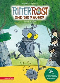 Abbildung von: Ritter Rost 9: Ritter Rost und die Räuber (Ritter Rost mit CD und zum Streamen, Bd. 9) - Annette Betz Verlag
