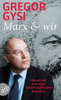 Enlarge image Cover: Marx und wir - Aufbau Taschenbuch