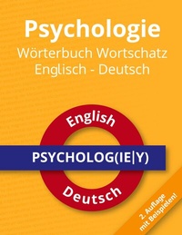 Abbildung von: Psychologie Wörterbuch Wortschatz Englisch - Deutsch - BoD - Books on Demand