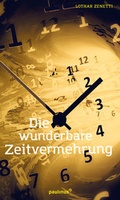 Cover: Die wunderbare Zeitvermehrung - Paulinus
