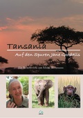 Cover: Tansania - Eine Reise auf den Spuren Jane Goodalls - Canimos Verlag