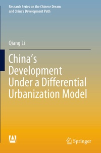 Enlarge image Cover: China's Development Under a Differential Urbanization Model - Springer