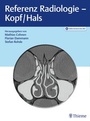 Cover: Referenz Radiologie - Kopf/Hals - Thieme