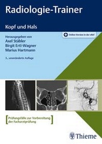 Abbildung von: Radiologie-Trainer Kopf und Hals - Thieme