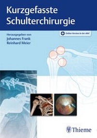 Abbildung von: Kurzgefasste Schulterchirurgie - Thieme
