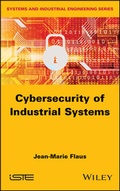 Cover: Cybersecurity of Industrial Systems - Wiley-Scrivener